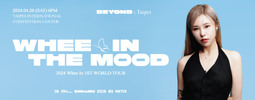 2024 Whee In 1ST WORLD TOUR: WHEE IN THE MOOD〔BEYOND〕IN TAIPEI