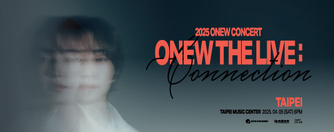 2025 ONEW CONCERT [ONEW THE LIVE：CONNECTION] IN TAIPEI