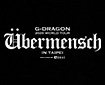 G-DRAGON 2025 WORLD TOUR [Übermensch] IN TAIPEI