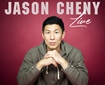 JASON CHENY LIVE 2025