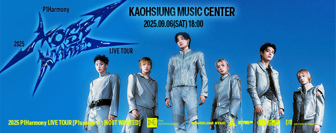 2025 P1Harmony LIVE TOUR [P1ustage H : MOST WANTED] IN KAOHSIUNG